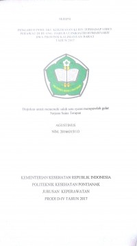 Pengaruh Perilaku Kekerasan Klien Terhadap Stres Perawat Di Ruang Darurat Psikiatri Rumah Sakit Jiwa Provinsi Kalimantan Barat Tahun 2017 / Agustinus.-- Singkawang : Poltekkes Kemenkes Pontianak Jurusan Keperawatan, 2017.- 48 p