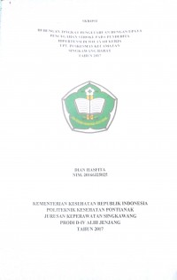 Hubungan Tingkat Pengetahuan Dengan Upaya Pencegahan Stroke Pada Penderita Hipertensi Di Wilayah Kerja UPT. Puskesmas Kecamatan Singkawang Barat Tahun 20-17 / Dian Hasfita.-- Singkawang : Poltekkes Kemenkes Pontianak Jurusan Keperawatan, 2017.- 52 p