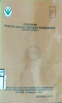 PEDOMAN PERENCANAAN TINGKAT PUSKESMAS ( MICROPLANNING )