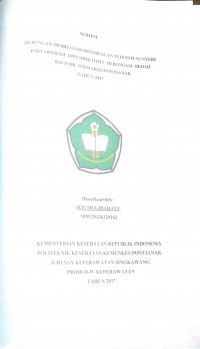 Hubungan Mobilisasi Dini Dengan Intensitas Nyeri Post Operasi Appendiktomy Di Bangsal Bedah RSUD Dr Soedarso Pontianak Tahun 2017 /.—Singkawang : Poltekkes Kemenkes Pontianak Jurusan Keperawatan, 2017.- 61 p