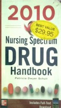 2010 NURSING SPECTRUM DRUG HANDBOOK