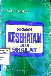 HIKMAH KESEHATAN DALAM SHALAT