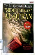 MEMBUMIKAN AL-QURAN