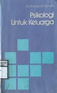 PSIKOLOGI UNTUK KELUARGA