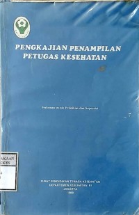 PENGKAJIAN PENAMPILAN PETUGAS KESEHATAN