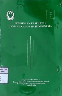 PEMBINAAN KESEHATAN JAMAAH CALON HAJI INDONESIA