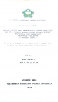 FAKTOR-FAKTOR YANG BERHUBUNGAN DENGAN KEAKTIFAN IBU KE POSYANDU PINANG MERAH WILAYAH BINAAN PUSKESMAS DESA SEBANGKAU KECAMATAN PEMANGKAT KABUPATEN SAMBAS