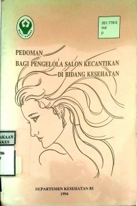 PEDOMAN BAGI PENGELOLA SALON KECANTIKAN DI BIDANG KESEHATAN