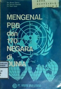 MENGENAL PBB DAN 170 NEGARA DI DUNIA