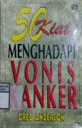 50 KIAT MENGHADAPI VONIS KANKER