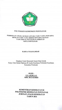 Hubungan Pengetahuan Dan Pendidikan Ibu Terhadap Status Gizi Balita Umur 1-3 Tahun Di Wilayah Kerja Puskesmas Korpri Kecamatan Kubu Raya Kabupaten Kubu Raya / Cahyanti Fauziah.-- Pontianak : Politeknik Kesehatan Kemenkes Pontianak Jurusan Gizi, 2015.- 35 Hal