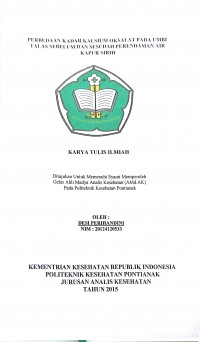 Hubungan Asupan Protein Hewani Dengan Status Gizi Anak Sekolah Dasar Muhammadiyah 2 Pontianak / Karweli Fitria Ningsih.--  Pontianak : Politeknik Kesehatan Kemenkes Pontianak Jurusan Gizi, 2015.- 53 Hal