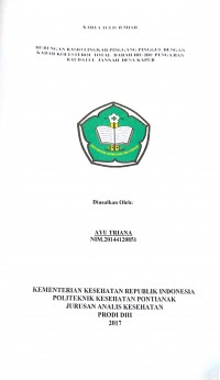 Hubungan Rasio Lingkar Pinggang Pinggul Dengan Kadar Kolesterol Total Darah Ibu-Ibu Pengajian Raudatul Jannah Desa Kapur / Triana, Ayu.-- Pontianak : PoltekkesKemenkes Pontianak JurusanAnalis Kesehatan, 2017.- 46 p