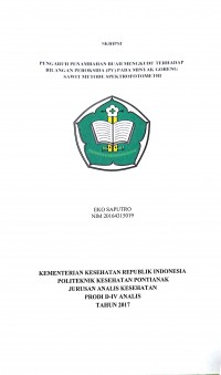 Pengaruh Penambahan Buah Mengkudu Terhadap Bilangan Peroksida (PV) Pada Minyak Goreng Sawit Metode Spektrofotometri / Saputro, Eko.-- Pontianak : PoltekkesKemenkes Pontianak JurusanAnalis Kesehatan, 2017.- 56 p