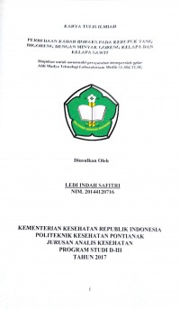 Perbedaan Kadar Boraks Pada Kerupuk Yang Digoreng Dengan Minyak Goreng Kelapa Dan Kelapa Sawit / Safitri, Ledi Indah.-- Pontianak : PoltekkesKemenkes Pontianak JurusanAnalis Kesehatan, 2017.- 49 p