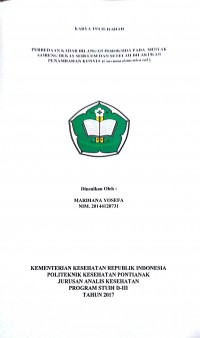 Perbedaan Kadar Bialngan Peroksida Pada Minyak Goreng Bekas Sebelum Dan Stelah Dilakukan Penambahan Kunyit (Curcuma domestica val) / Yosefa, Mardiana.-- Pontianak : PoltekkesKemenkes Pontianak JurusanAnalis Kesehatan, 2017.- 44 p