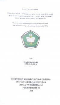 Perbedaan Hasil Pemeriksaan BTA Yang Dihomogenisasi Dengan Kecepatan 500 rpm Selama 5 menit, 10 menit Dan 15 Menit Metode Konvensional Sentrifugasi / Kumalasari Eva.-- Pontianak : PoltekkesKemenkes Pontianak JurusanAnalis Kesehatan, 2018.- 41p