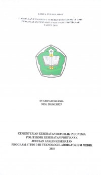 Gambaran Penderita Tuberkulosis Anak Di Unit Pengobatan Penyakit Paru-Paru Pontianak Tahun 2018 / Maysia, Syarifah.-- Pontianak : PoltekkesKemenkes Pontianak JurusanAnalis Kesehatan, 2018.- 27p