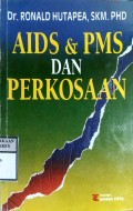 AIDS & PMS DAN PERKOSAAN