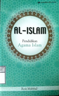 AL-ISLAM : Pendidikan Agama Islam