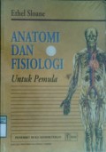 ANATOMI DAN FISIOLOGI UNTUK PEMULA