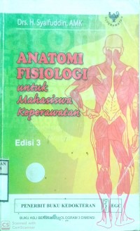 ANATOMI FISISOLOGI UNTUK MAHASISWA KEPERAWATAN      Edisi 3