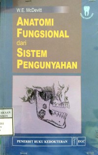 ANATOMI FUNGSIONAL DARI SISTEM PENGUNYAHAN