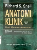 ANATOMI KLINIK : Untuk Mahasiswa Kedokteran bagian 2