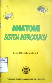 ANATOMI SISTEM REPRODUKSI