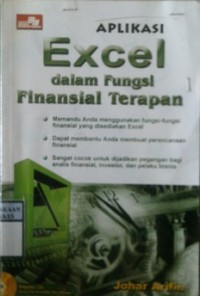 APLIKASI EXCEL DALAM FUNGSI FINANSIAL TERAPAN