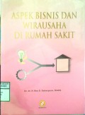 ASPEK BISNIS DAN WIRAUSAHA DI RUMAH SAKIT