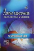 ASUHAN KEPERAWATAN DALAM MATERNITAS & GINEKOLOGI