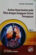 ASUHAN KEPERAWATAN PADA KLIEN DENGAN GANGGUAN SISTEM PERNAPASAN