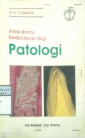 ATLAS BANTU KEDOKTERAN GIGI : PATOLOGI