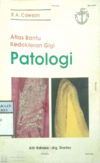 ATLAS BANTU KEDOKTERAN GIGI : PATOLOGI