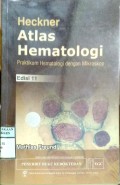 ATLAS HEMATOLOGI : Praktikum Hematologi dengan Mikroskop    edisi 11