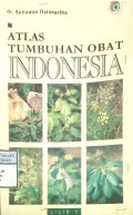 ATLAS TUMBUHAN OBAT INDONESIA   Jilid 1