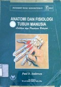 Anatomi dan Fisiologi Tubuh Manusia : Latihan dan Panduan Belajar