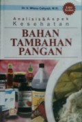 BAHAN TAMBAHAN PANGAN : Analisis & Aspek Kesehatan