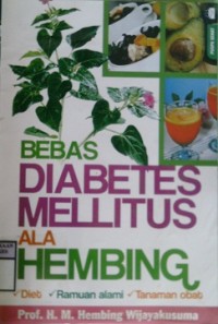 BEBAS DIABETES MELLITUS ALA HEMBING