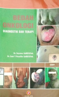 BEDAH ONKOLOGI : DIAGNOSTIK DAN TERAPI