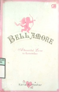 BELLAMORE A BEAUTIFUL LOVE TO REMEMBER