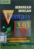 BERKREASI DENGAN FONTASY 3.03