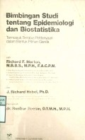 BIMBINGAN STUDI TENTANG EPIDEMIOLOGI DAN BIOSTATISTIKA