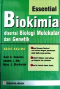 BIOKIMIA DISERTAI BIOLOGI MOLEKULAR DAN GENETIK  edisi kelima