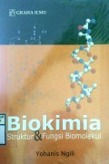 BIOKIMIA STRUKTUR & FUNGSI BIOMOLEKUL