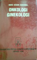 BUKU ACUAN NASIONAL ONKOLOGI GINEKOLOGI