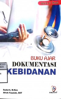 BUKU AJAR DOKUMENTASI KEBIDANAN