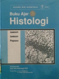 BUKU AJAR HISTOLOGI (Textbook of Histology)