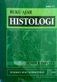 BUKU AJAR HISTOLOGI EDISI 12